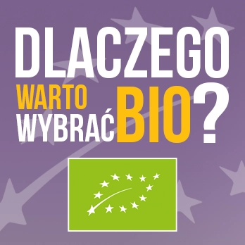 Dlaczego warto wybierać żywność z certyfikatem BIO?